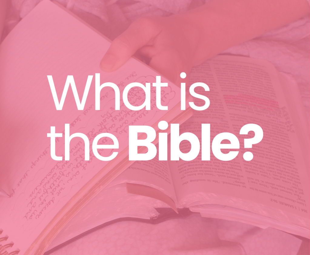 What is the&nbsp;Bible?